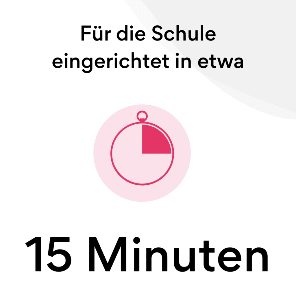 Schule in nur 15 Minuten digitalisieren